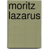 Moritz Lazarus door Thomas Achelis
