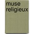 Muse Religieux
