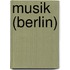 Musik (Berlin)