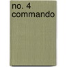 No. 4 Commando by Ronald Cohn