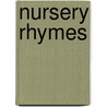 Nursery Rhymes by Uncle William