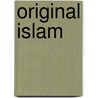 Original Islam door Yasin Dutton