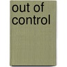 Out of Control door Rick Jasper