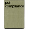 Pci Compliance door Branden R. Williams