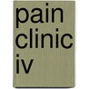 Pain Clinic Iv door Masayoshi Hyeodeo