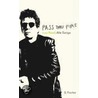 Pass Thru Fire door Lou Reed
