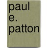 Paul E. Patton door Ronald Cohn