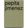 Pepita Jimenez door J. Whiston