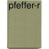Pfeffer-R by Charlotte Birch-Pfeiffer