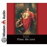Plato: On Love door Plato Plato