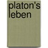 Platon's Leben