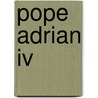 Pope Adrian Iv door Pope Adrian