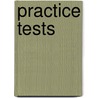 Practice Tests by Shelley E. Taylor
