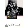 Psalms - Poems door April Bernard