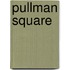 Pullman Square