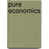 Pure Economics door T. Boston Bruce