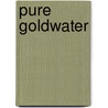 Pure Goldwater door Jr. Goldwater