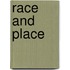 Race And Place
