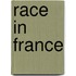 Race In France