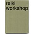 Reiki Workshop