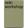 Reiki Workshop door Philip Permutt