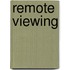 Remote Viewing