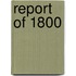 Report of 1800