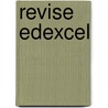 Revise Edexcel by Susan Kearsey