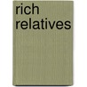 Rich Relatives door Sir Compton Mackenzie