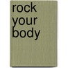 Rock your Body door Jamie King