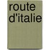 Route D'Italie