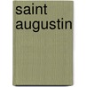 Saint Augustin door Louis Bertrand