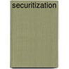 Securitization door Frederic P. Miller