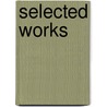 Selected Works door Robert B. Eno
