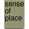 Sense Of Place by Barbara Allen
