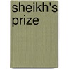Sheikh's Prize by Lynne Graham