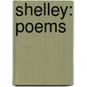 Shelley: Poems door Percy Bysshe Shelley