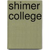 Shimer College door Ronald Cohn