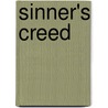 Sinner's Creed by Scott Stapp