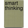 Smart Thinking door Art Markman