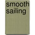 Smooth Sailing