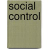 Social Control door Edward Ross