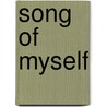 Song of Myself door Walt Whitman
