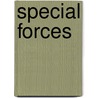 Special Forces by Chris Chant