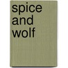 Spice And Wolf by Keito Koume