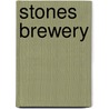 Stones Brewery by Ronald Cohn