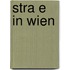 Stra E in Wien