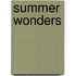 Summer Wonders