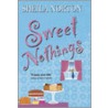Sweet Nothings door Sheila Norton