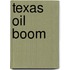 Texas Oil Boom